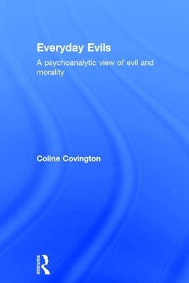 Everyday Evils by Coline Covington