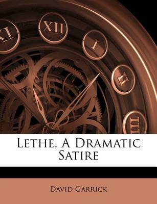 Lethe, a Dramatic Satire book