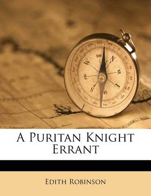 A Puritan Knight Errant book