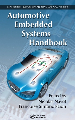 Automotive Embedded Systems Handbook by Nicolas Navet