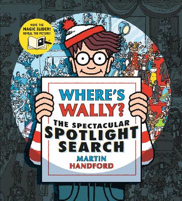 Where's Wally? The Spectacular Spotlight Search book