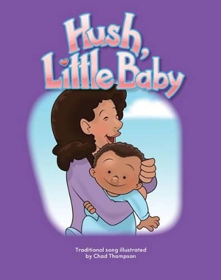 Hush, Little Baby Lap Book book