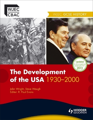 WJEC GCSE History: The Development of the USA 1930-2000 book