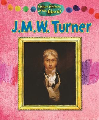 Great Artists of the World: JMW Turner book