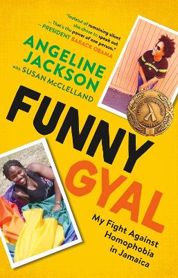 Funny Gyal: My Fight Against Homophobia in Jamaica by Angeline Jackson