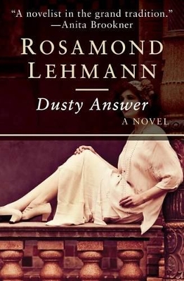 Dusty Answer by Rosamond Lehmann