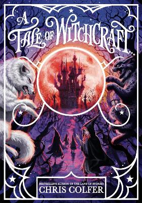 A Tale of Magic: A Tale of Witchcraft book