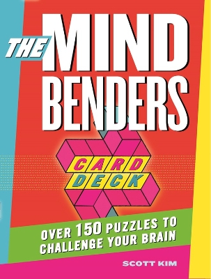 The Mind Benders Card Deck: Over 150 Puzzles to Challenge Your Brain book