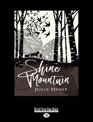 Shine Mountain by Julie Hunt