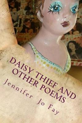 Daisy Thief and Other Poems book