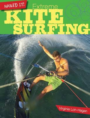 Extreme Kite Surfing by Virginia Loh-Hagan