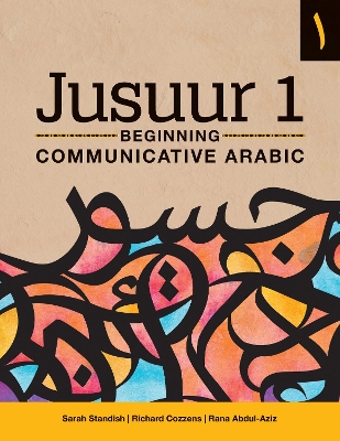 Jusuur 1: Beginning Communicative Arabic book