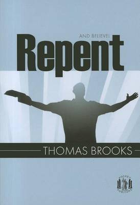 Repent and Believe book