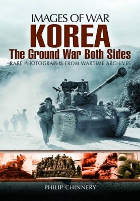 Korea - The Ground War from Both Sides book