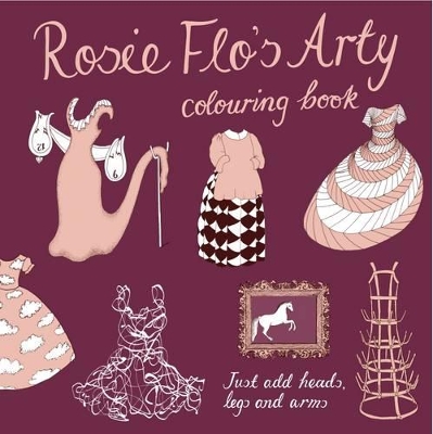 Rosie Flo's Arty Colouring Book book