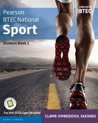 BTEC Cenedlaethol Chwaraeon: Llawlyfr Myfyrwyr Llyfr 1 book