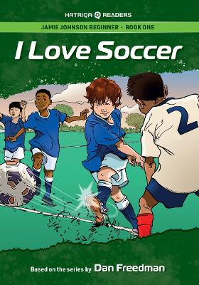 Jamie Johnson: I Love Soccer (HATRIQA Graded Readers) book