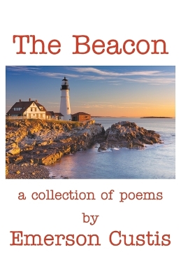 The Beacon: A Collection of Poems book