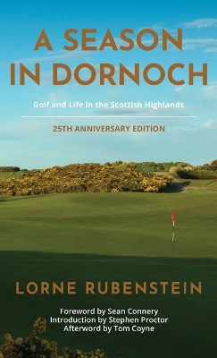 A Season in Dornoch: 25th Anniversary Edition book