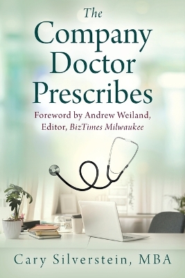The Company Doctor Prescribes book