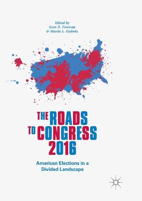 The Roads to Congress 2016: American Elections in a Divided Landscape book