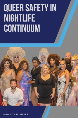 Queer Safety in Nightlife Continuum book