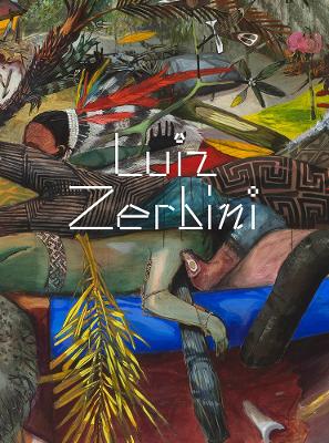 Luiz Zerbini: The Same Story Is Never the Same book