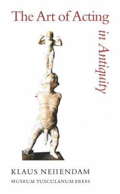 Art of Acting in Antiquity book