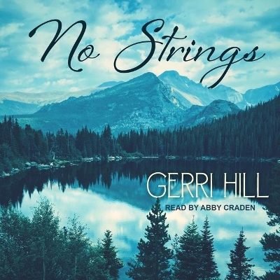 No Strings by Abby Craden