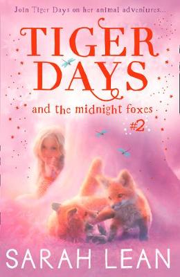 The Midnight Foxes by Sarah Lean