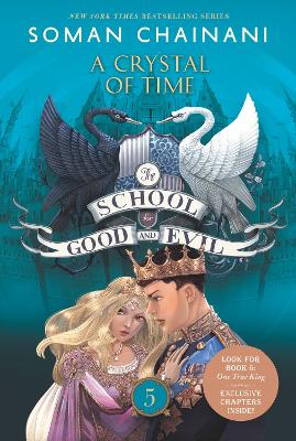 The School for Good and Evil #5: A Crystal of Time: Now a Netflix Originals Movie book
