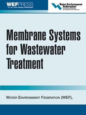 Membrane Systems for Wastewater Treatment book