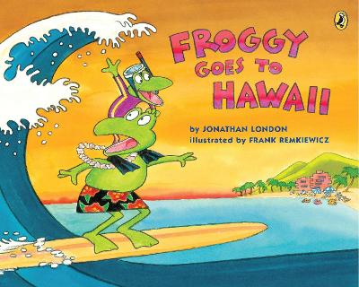 Froggy Goes to Hawaii book