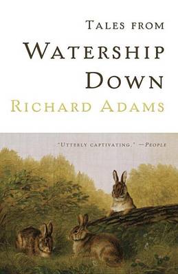 Tales from Watership Down by Richard Adams