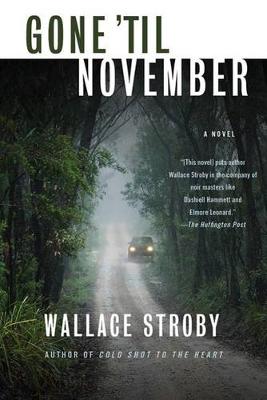 Gone 'Til November book