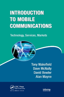 Introduction to Mobile Communications: Technology, Services, Markets book