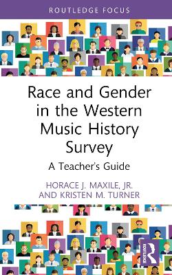 Race and Gender in the Western Music History Survey: A Teacher's Guide book