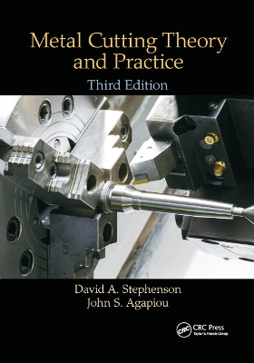 Metal Cutting Theory and Practice book