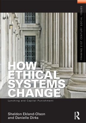 How Ethical Systems Change: Lynching and Capital Punishment book