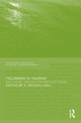 Fieldwork in Tourism by Michael C. Hall