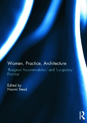 Women, Practice, Architecture book