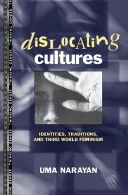 Dislocating Cultures by Uma Narayan