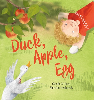 Duck, Apple, Egg by Glenda Millard