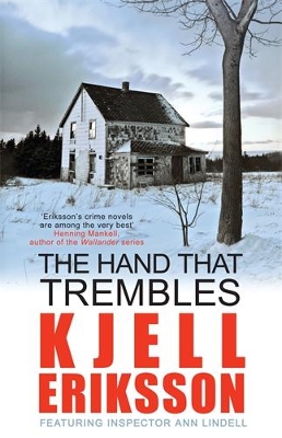 Hand That Trembles by Kjell Eriksson