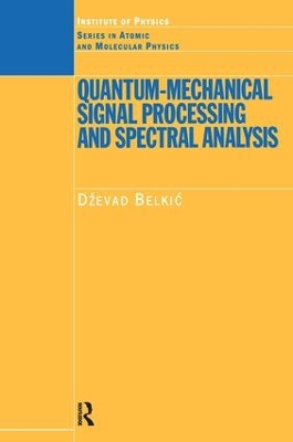 Quantum-mechanical Signal Processing and Spectral Analysis book