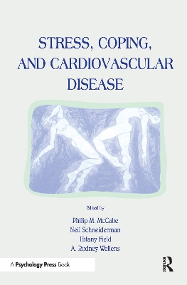 Stress, Coping, and Cardiovascular Disease by Philip Mccabe