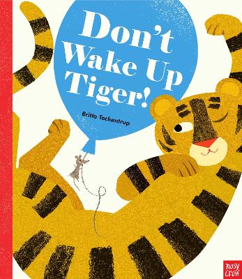 Don't Wake Up Tiger! book