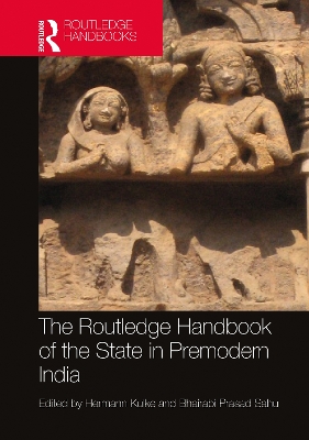 The Routledge Handbook of the State in Premodern India book