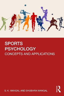 Sports Psychology: Concepts and Applications by S. K. Mangal
