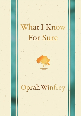 What I Know for Sure book